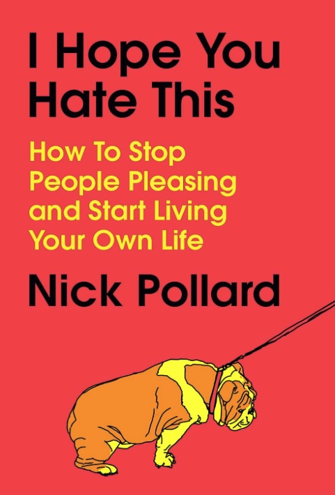 I Hope You Hate This by Nick Pollard — book cover